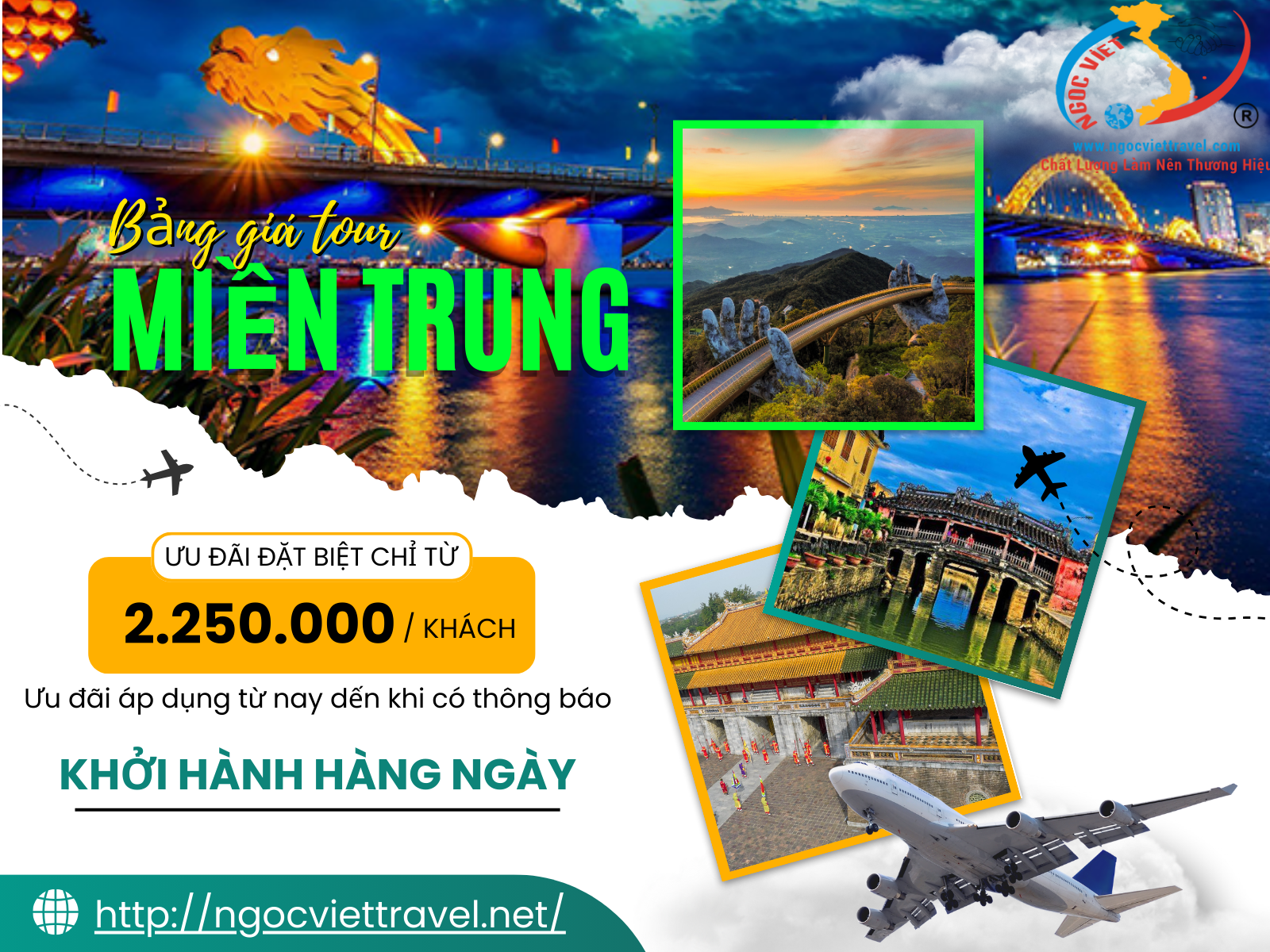 BẢNG GIÁ TOUR GHÉP ĐOÀN MIỀN TRUNG, KHỞI HÀNH MỖI NGÀY - NĂM 2023